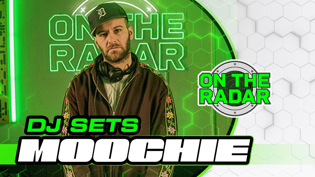 Moochie | On The Radar DJ Set