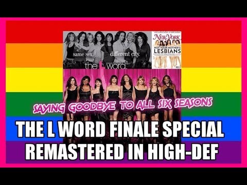BTLW Specials - "Saying Goodbye to The L Word: ALL 6 Seasons" (HD Remastered Finale Special) 3-8-09