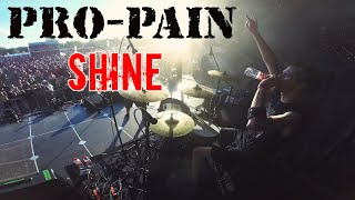 Pro-Pain - &quot;Shine&quot;  (Live at G.O.N.D. Festival 2018)