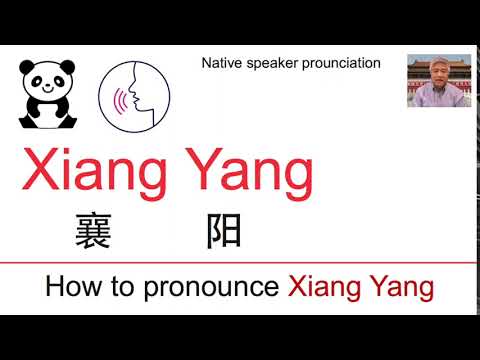 How to pronounce Xiang Yang in Chinese