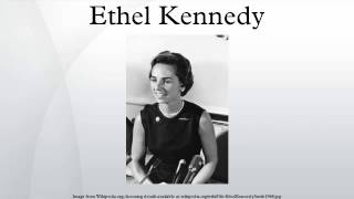 Ethel Kennedy