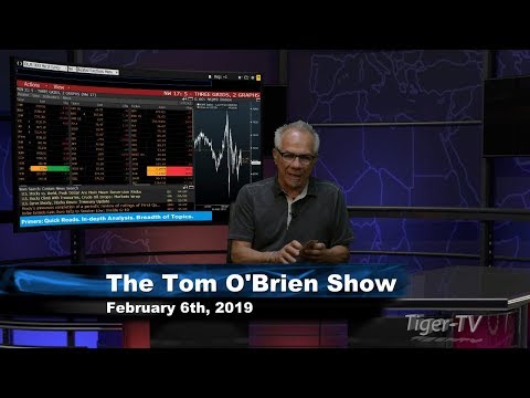 February 6th Tom O'Brien Show on TFNN - 2019