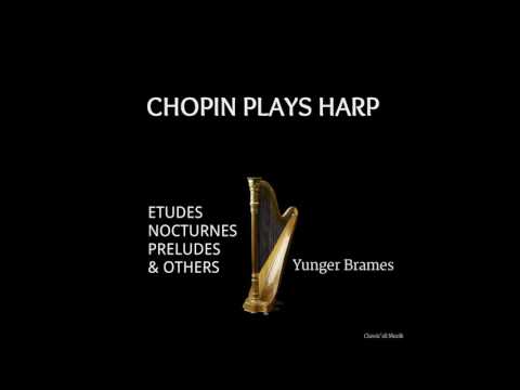 FREDERIC CHOPIN   Fantaisie Impromptu in Cdiese min  Opus 66 Arr  for Harp by Yunger Brames
