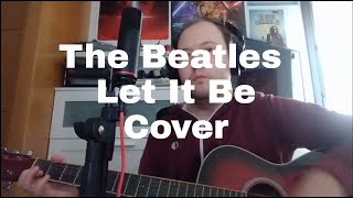 The Beatles - Let It Be Cover by Victor Stone