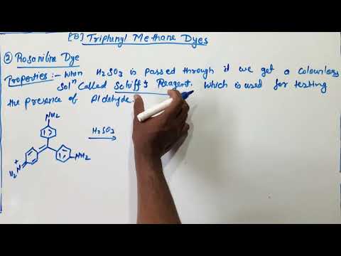 Rosaniline dye synthesis & properties bsc 3rd year
