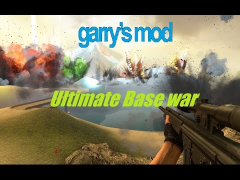 Garry's Mod Sandbox: Ultimate Base war #1 - Glorious explosion
