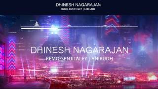 Senjitaley | Dhinesh Nagarajan | Anirudh Ravichander | Remo | SivaKarthikeyan | Keerthi Suresh