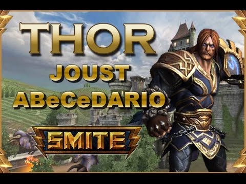 SMITE! Thor, Volvemos a los viejos tiempos! Joust Abecedario #62