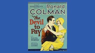 The Devil to Pay | 1930 | Comedy, Drama