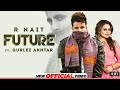 Future R Nait New Punjabi Song R Nait New Song Latest Punjabi Song 2022