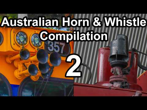 Over 50 Types of Blasting Horns and Whistles! (Australian Horn & Whistle Compilation 2)