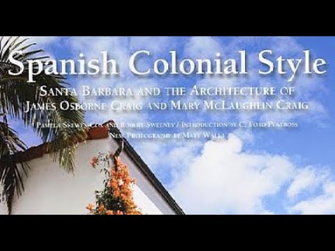 History Happy Hour — Spanish Colonial Style with Pamela Skewes-Cox