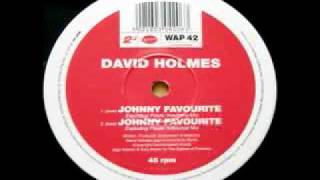 David Holmes - Johnny Favourite - Exploding Plastic Inevitable Mix Edit Warp Records