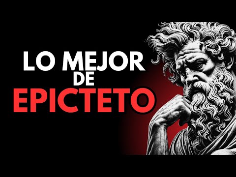 📚🧠 17 LECCIONES INVALUABLES DE EPICTETO PARA UNA BUENA VIDA | ESTOICISMO