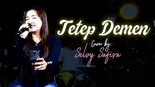 Download lagu TETEP DEMEN _ Cover Voc. Selvy Safira || Versi Tarling Cirebon mp3 Download lagu TETEP DEMEN _ Cover Voc. Selvy Safira || Versi Tarling Cirebon mp3