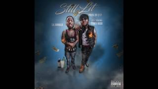 Lil Donald x Stuey Rock - STILL LIT (CLEAN)