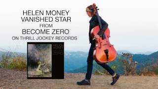 Helen Money - Vanished Star (Official Audio)