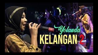 Download lagu YOLANDA   KELANGAN 2  ONE NADA mp3
