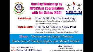 जन साहस (एनजीओ) के समन्वय से एमपीएसएलएसए द्वारा कार्यशाला (04-09-2022);?>
