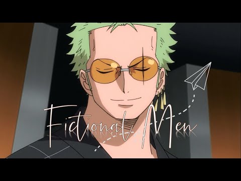 Fictional Men - AMV 「Anime Boys」