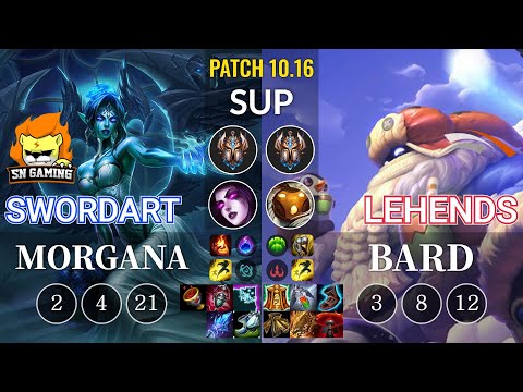 SN SwordArt Morgana vs HLE Lehends Bard Sup - KR Patch 10.16