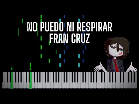 No Puedo Ni Respirar (Piano Tutorial) - Itsfandubtime | Sheet Music