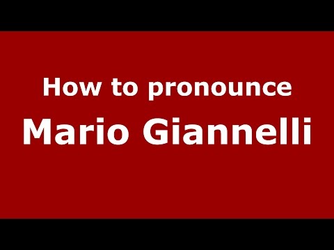 How to pronounce Mario Giannelli (American English/US)  - PronounceNames.com