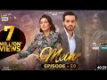 Mein | Episode 20 | 18 Dec 2023 (Eng Sub) | Wahaj Ali | Ayeza Khan | ARY Digital