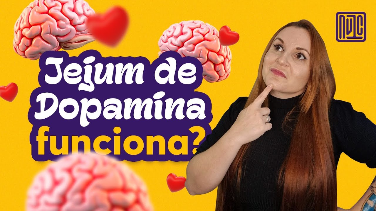 Você deveria fazer jejum de dopamina?