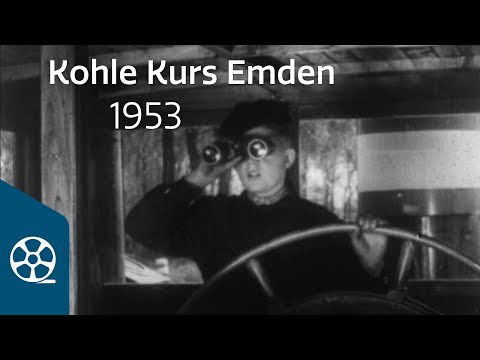 Coal Course Emden 1953 | FILM TREASURES