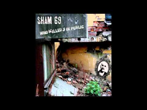 SHAM 69 . . WHO KILLED JOE PUBLIC.mp4