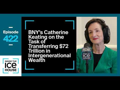 BNY's Catherine Keating on the Task of Transferring $72 Trillion in...