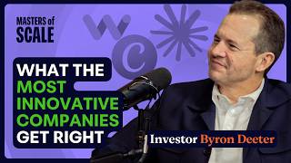 Why your CEO mentality is wrong (with investor Byron Deeter) | Masters of Scale
