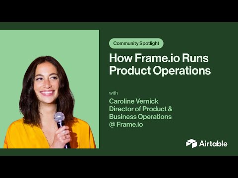How Frame.io Runs Product Development & Sprints | Airtable