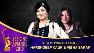 Best Playback Singer Female | Dilbaro Singers | Harshdeep Kaur &amp; Vibha Saraf | Zee Cine Awards 2019