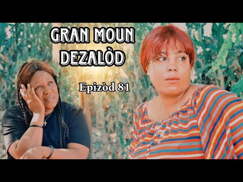 GRAN MOUN DEZAL&Ograve;D PART 81