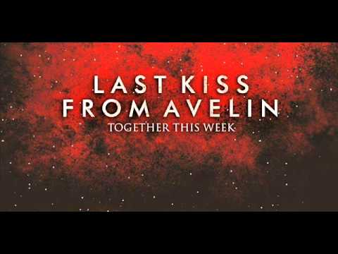Last Kiss From Avelin - Sesak Dalam Gelap (New Version)