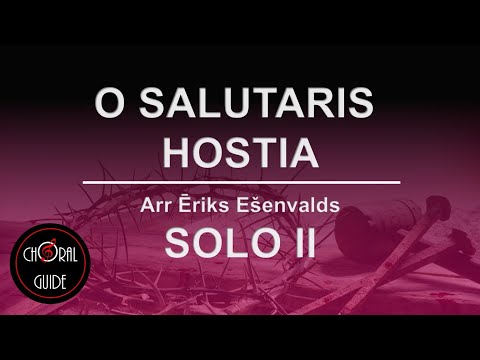O Salutaris Hostia - Eriks Esenvalds