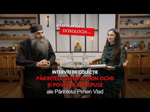 Interviu de colecție: Părintele Cleopa, prin ochii și poveștile nespuse ale Părintelui Pimen Vlad