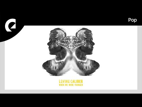 Loving Caliber - We Were Dancing In The Dark