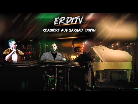 ErdiTv Reagiert auf SARHAD - Down