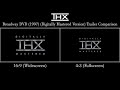 THX Broadway DVD 1997 Digitally Mastered Version Trailer Comparison