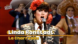 Linda Ronstadt | La Charreada LIVE | The Smothers Brothers Comedy Hour