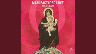Manufactured Love