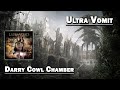 Darry Cowl Chamber - Ultra Vomit (HD) 