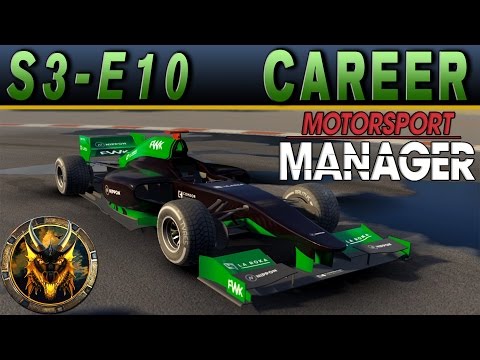 Motorsport Manager PC Career Mode S3E10 - LUCK IS ON OUR SIDE