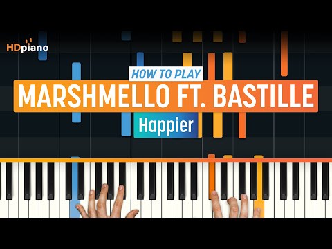 How to Play "Happier" by Marshmello ft. Bastille | HDpiano (Part 1) Piano Tutorial