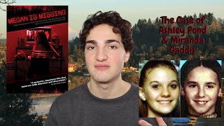 The Real Case behind Megan Is Missing: Ashley Pond & Miranda Gaddis