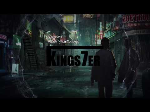 Mazde (feat. Khary) - Neverland | Rap