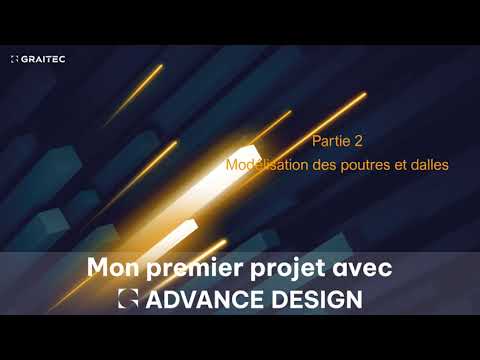 My first projects with Advance Design Lesson 2